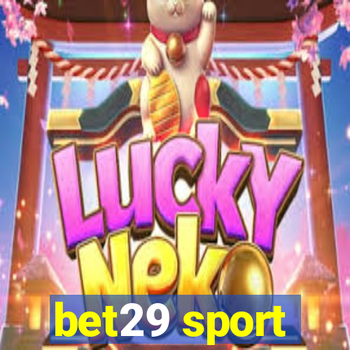 bet29 sport